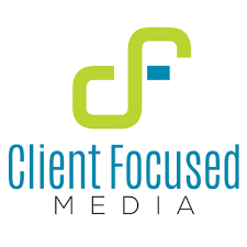 client focused media